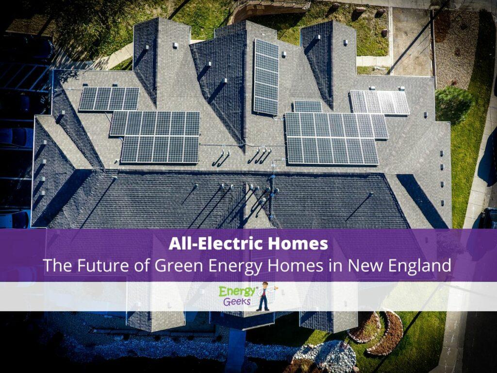 all electric homes in new england