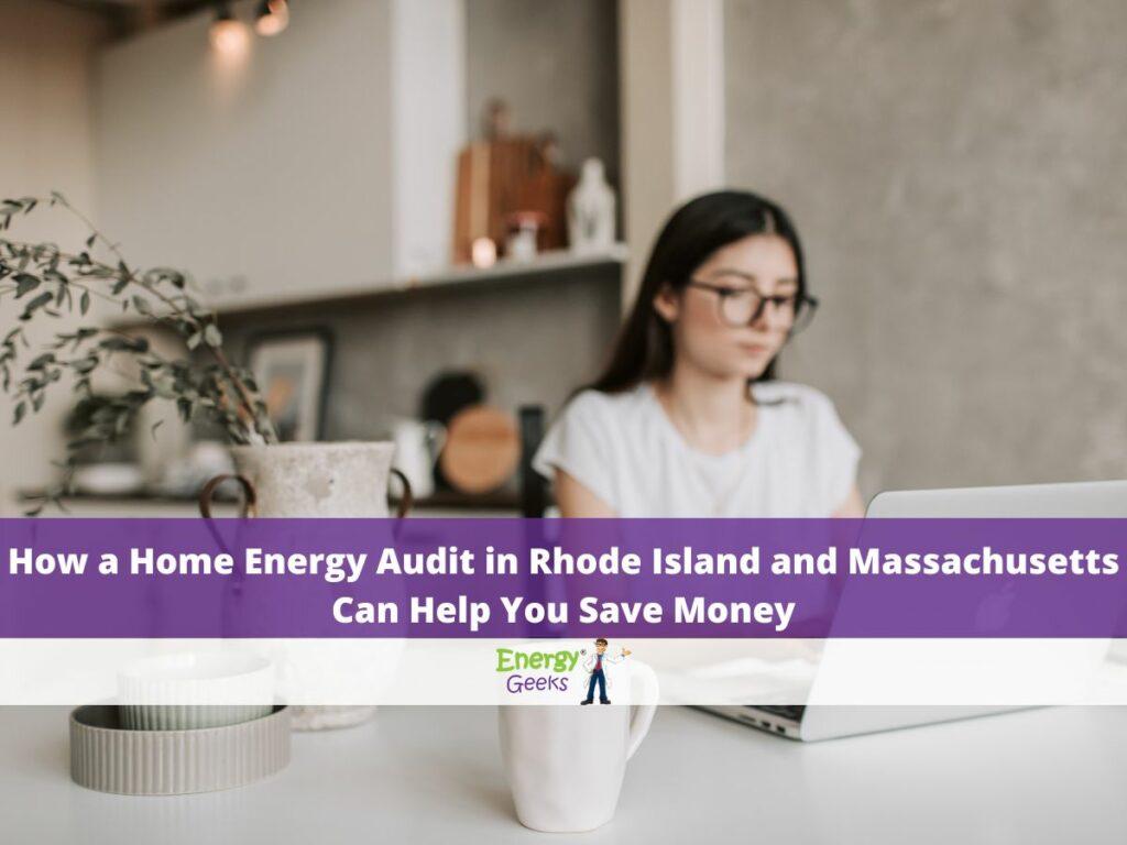 home energy audit in rhode island and massachusetts