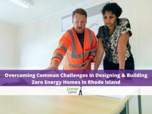 Building Zero Energy Homes