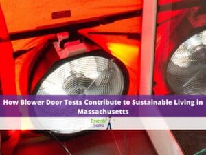 blower door testing massachusetts
